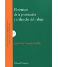 EJERCICIO DE LA PROSTITUCION Y EL DERECHO DEL TRABAJO