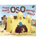 COMO PODRIA UN OSO DORMIR AQUI