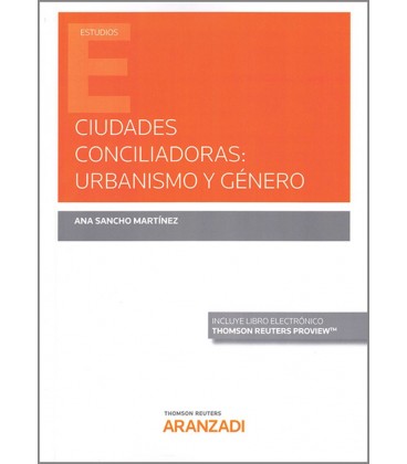 CIUDADES CONCILIADORAS URBANISMO Y GENERO
