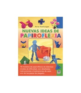 NUEVAS IDEAS DE PAPIROFLEXIA 16 MODELOS DISTINTOS