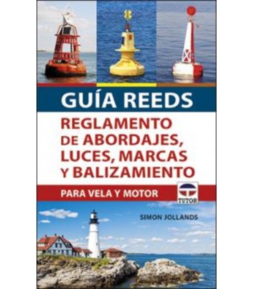 GUIA REEDS REGLAMENTO DE ABORDAJES LUCES MARCAS Y BALIZAMIENTO