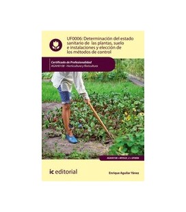 DETERMINACION DEL ESTADO SANITARIO DE LAS PLANTAS HORTICULTURA