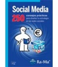 SOCIAL MEDIA 250 CONSEJOS PRACTICOS PARA DISEÑAR TU ESTRATEGIA REDES