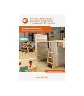 ELABORACION DE SOLUCIONES CONSTRUCTIVAS Y PREPARACION DE MUEBLES