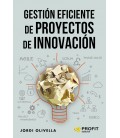 GESTION EFICIENTE DE PROYECTOS DE INNOVACION
