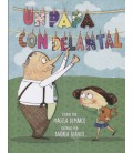 UN PAPA CON DELANTAL