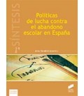POLITICAS DE LUCHA CONTRA EL ABANDONO ESCOLAR EN ESPAÑA