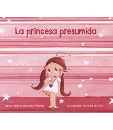 PRINCESA PRESUMIDA