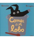 COMER UN LOBO
