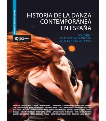 HISTORIA DE LA DANZA CONTEMPORANEA EN ESPAÑA I