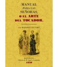 MANUAL PARA LAS SEÑORAS O EL ARTE DEL TOCADOR