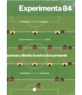 EXPERIMENTA 84 ESQUEMAS Y DISEÑO LA ESTRUCT