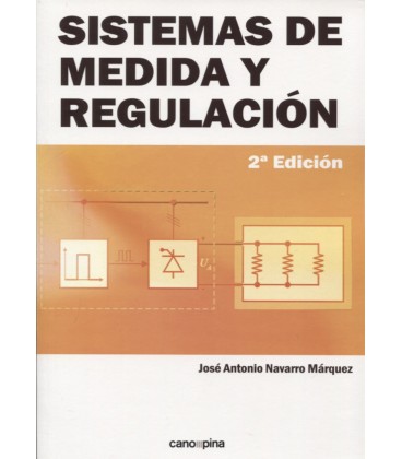 SISTEMAS DE MEDIDA Y REGULACION 2 ED
