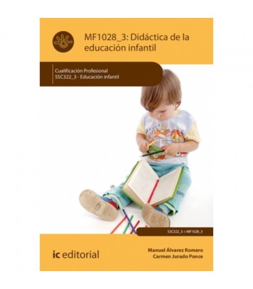 DIDACTICA DE LA EDUCACION INFANTIL SSC322 3 EDUCACION INFANTIL