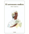 ASTRONAUTA NUDISTA, EL