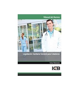 LEGISLACION SANITARIA GENERAL PARA CELADORES