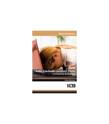 ANALISIS DE LOS RIESGOS PSICOSOCIALES EL ESTRES Y SINDROME BURNOUT