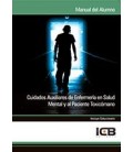 CUIDADOS AUXILIARES DE ENFERMERIA EN SALUD MENTAL Y AL PACIENTE TOXICO
