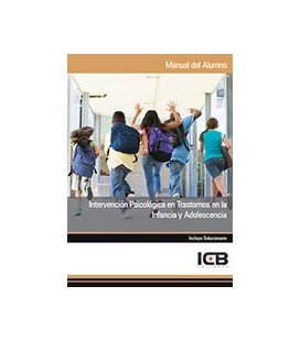 INTERVENCION PSICOLOGICA EN TRASTORNOS EN LA INFANCIA Y ADOLESCENCIA