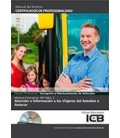 ATENCION E INFORMACION A LOS VIAJEROS DEL AUTOBUS O AUTOCAR