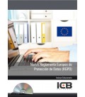 NUEVO REGLAMENTO EUROPEO DE PROTECCION DE DATOS RGDP + CONTENIDO MULTI