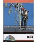 SEGURIDAD EN LA EMPRESA PREVENCION DE RIESGOS LABORALES NIVEL BASICO