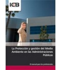 PROTECCION Y GESTION DEL MEDIO AMBIENTE EN LAS ADMINISTRACIONES