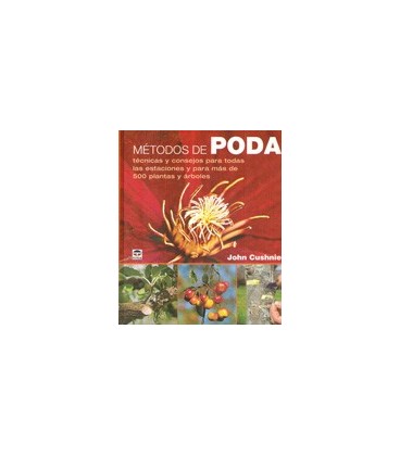 METODOS DE PODA TECNICAS Y CONSEJOS