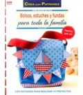 BOLSOS ESTUCHES Y FUNDAS PARA TODA LA FAMILIA