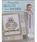 ORIGINALES QUILTS PARA BEBES