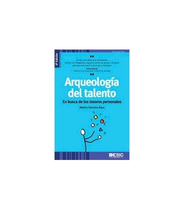 ARQUEOLOGIA DEL TALENTO (EN BUSCA DE LOS TESOROS PERSONALES) 3 ED