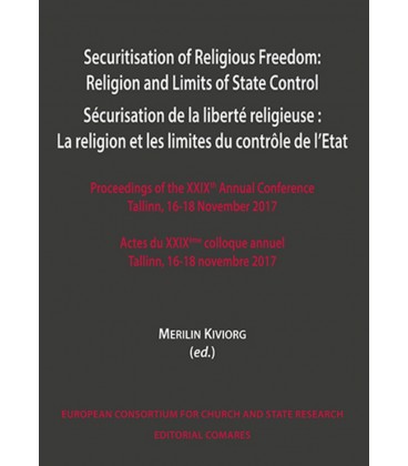 SECURITISATION OF RELIGIOUS FREEDOM: RELIGION AND LIMITS OF STATE CONT