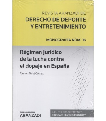 REGIMEN JURIDICO DE LA LUCHA CONTRA EL DOPAJE EN ESPAÑA
