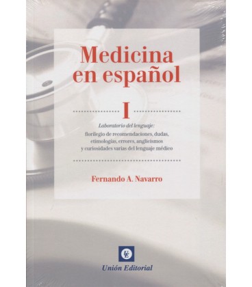 MEDICINA EN ESPAÑOL I LABORATORIO DEL LENGUAJE