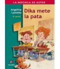 DIKA METE LA PATA