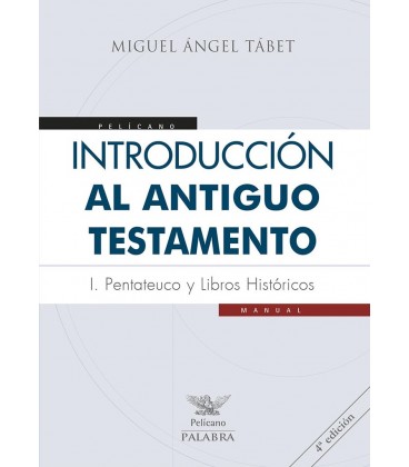 INTRODUCCION AL ANTIGUO TESTAMENTO I