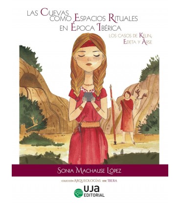 CUEVAS COMO ESPACIOS RITUALES EN EPOCA IBERICA