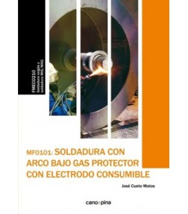 SOLDADURA CON ARCO BAJO GAS PROTECTOR CON ELECTRODO CONSUMIBLE
