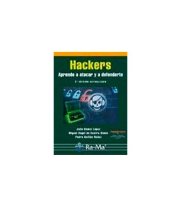HACKERS APRENDE A ATACAR Y A DEFENDERTE 2 ED ACTUALIZADA