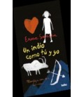 UN INDIO COMO TU Y COMO YO