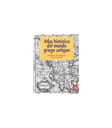 ATLAS HISTORICO DEL MUNDO GRIEGO ANTIGUO