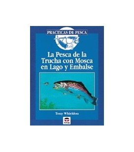 PESCA DE LA TRUCHA CON MOSCA EN LAGOS