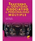 TRASTORNO DE IDENTIDAD DISOCIATIVO O PERSONALIDAD MULTIPLE
