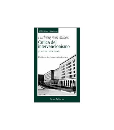 CRITICA DEL INTERVENCIONISMO