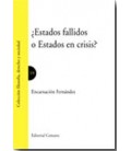 ESTADOS FALLIDOS O ESTADOS EN CRISIS