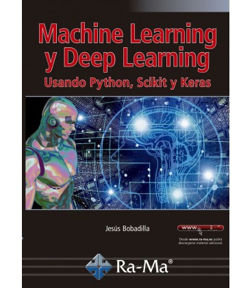 MACHINE LEARNING Y DEEP LEARNING USANDO PYTHON SCIKIT Y KERAS