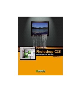 APRENDER PHOTOSHOP CS5 CON 100 EJERCICIOS PRACTICOS