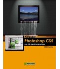 APRENDER PHOTOSHOP CS5 CON 100 EJERCICIOS PRACTICOS