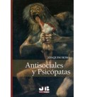 ANTISOCIALES Y PSICOPATAS