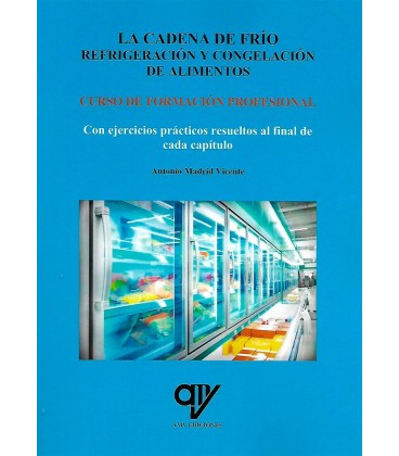 CADENA DE FRIO REFRIGERACION Y CONGELACION DE ALIMENTOS